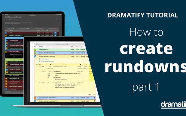 How to Create Rundowns for Broadcast and Streaming the Easy Way - part 1