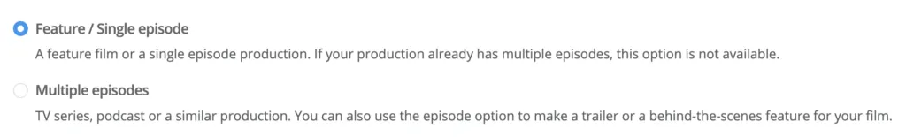 Change from feature to series/episode production.