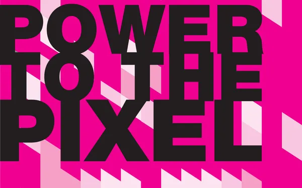 Meet us at Power to the Pixel!